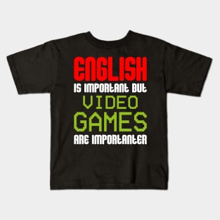 English Is Important Kids T-Shirt